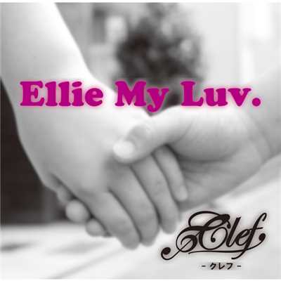 着うた®/Ellie My Luv 〜エリーマイラブ〜/Clef