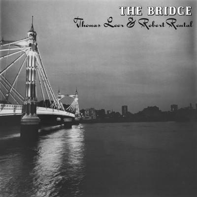 The Bridge/Thomas Leer & Robert Rental