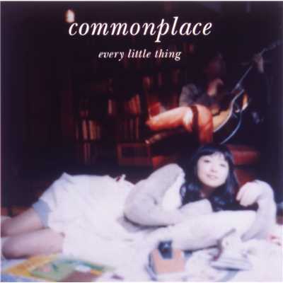 アルバム/commonplace/Every Little Thing