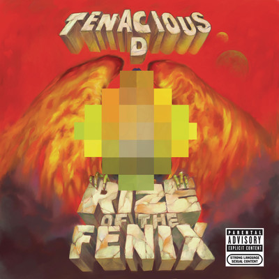 Rize of the Fenix (Explicit Version) (Explicit)/Tenacious D