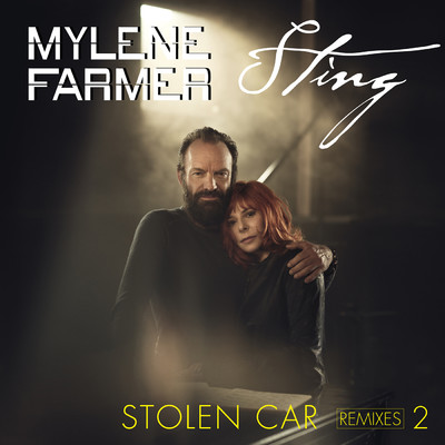 アルバム/Stolen Car (Remixes 2) feat.Sting/Mylene Farmer