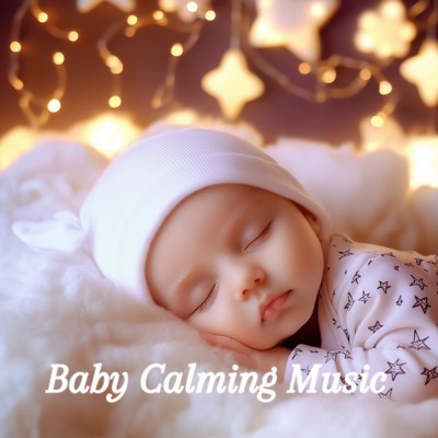 アルバム/Gentle Calming Sounds for Baby/Baby Calming Music