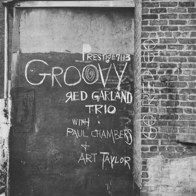 Groovy (featuring Paul Chambers, Art Taylor／Original Jazz Classics Series ／ Remastered 2024)/The Red Garland Trio