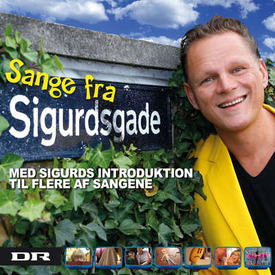 Sange Fra Sigurdsgade (Med Sigurds Introduktion Til Flere Sange)/Sigurd Barrett