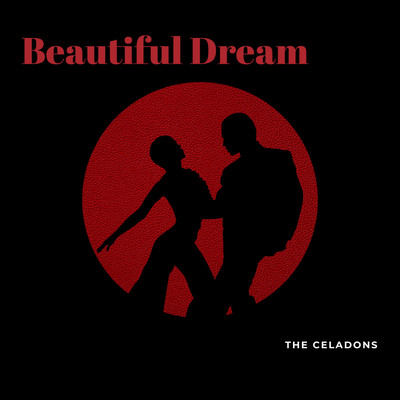 アルバム/Beautiful Dream/The Celadons