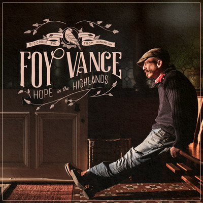 Closed Hand, Full of Friends (Live)/Foy Vance