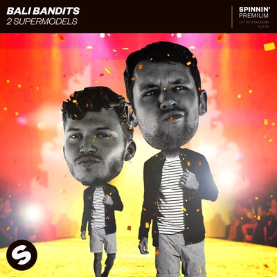 シングル/2 Supermodels (Extended Mix)/Bali Bandits