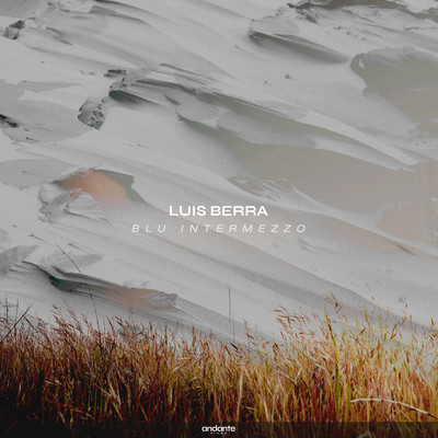 シングル/Blu Intermezzo/Luis Berra