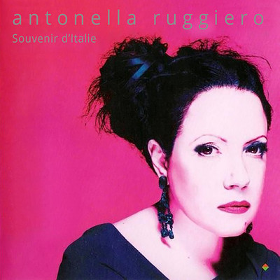 Souvenir d'Italie (Live)/Antonella Ruggiero