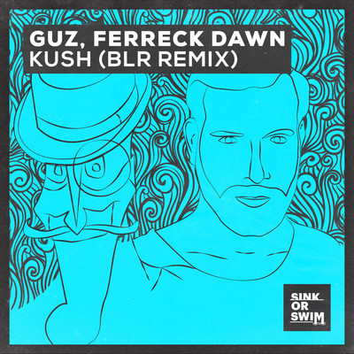 Kush (BLR Remix)/Guz