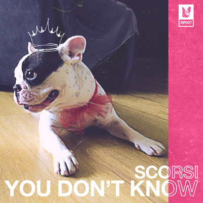 アルバム/You Don't Know/Scorsi