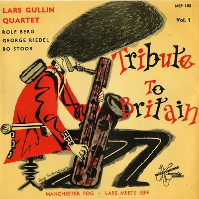 アルバム/Tribute To Britain Vol. 1/Lars Gullin
