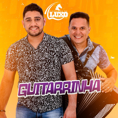 Guitarrinha/Diego Souza Pisadinha de Luxo