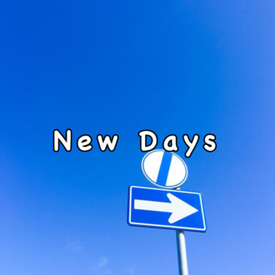 New Days/Blue-Sky