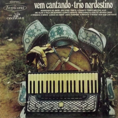 シングル/Vem Vem Cantando/Trio Nordestino