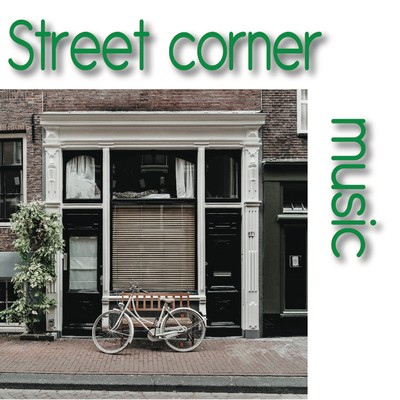 アルバム/Street corner music/2strings