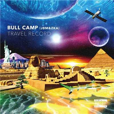 TRAVEL RECORD/BULL CAMP