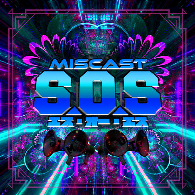 S.O.S/miscast