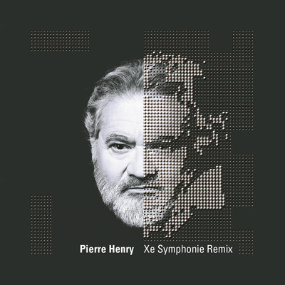 アルバム/Xe Symphonie Remix/ピエール・アンリ