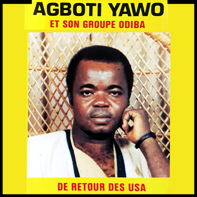 アルバム/Agboti Yawo de retour des USA (Explicit)/Agboti Yawo Mawunam
