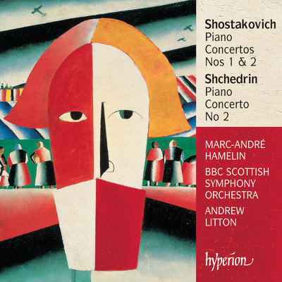 Shchedrin: Piano Concerto No. 2: I. Dialogues. Tempo rubato/アンドリュー・リットン／マルク=アンドレ・アムラン／BBCスコティッシュ交響楽団
