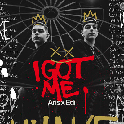 シングル/I Got Me (Explicit)/Aris & Edi