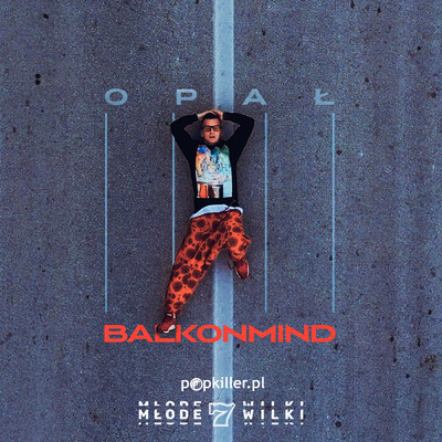 シングル/BALKONMIND (Explicit)/Opal／Popkiller Mlode Wilki