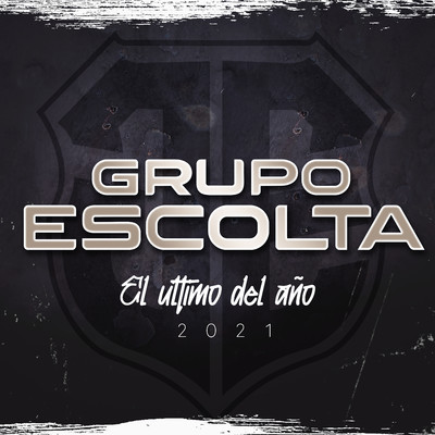 アルバム/El Ultimo Del Ano/Grupo Escolta