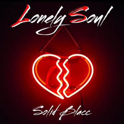 シングル/Lonely Soul/Solid Blacc