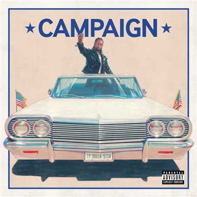 Campaign/Ty Dolla $ign