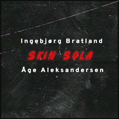 Skin sola/Age Aleksandersen