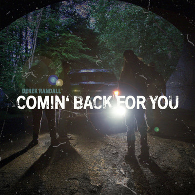 Comin' Back For You/Derek Randall