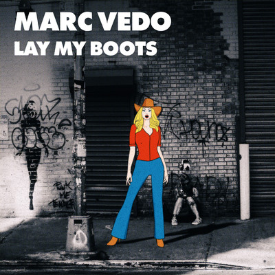 シングル/Lay My Boots (Extended Mix)/Marc Vedo