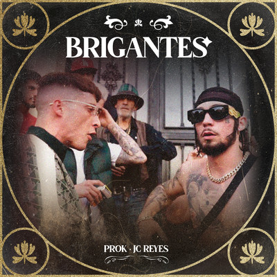 Brigantes/Prok & JC Reyes