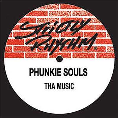 Tha Music (Floats Your Cares Away)/Phunkie Souls