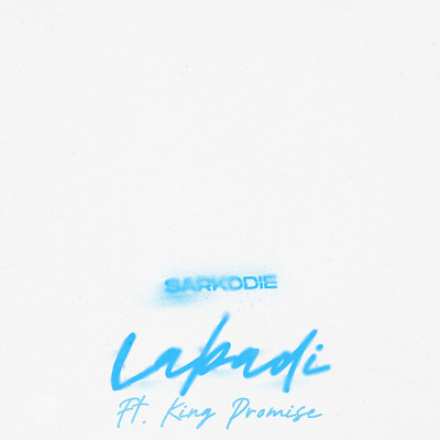 Labadi (feat. King Promise)/Sarkodie