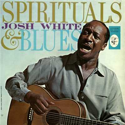 アルバム/Spirituals & Blues/Josh White