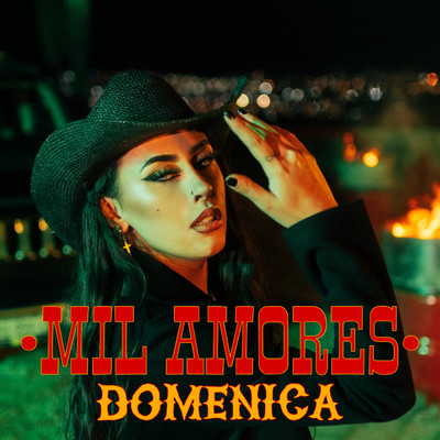 シングル/Mil Amores/Domenica