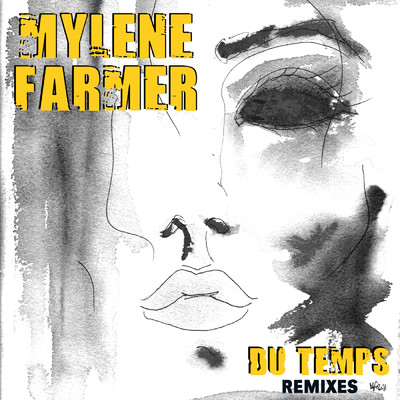 アルバム/Du temps (Remixes)/Mylene Farmer
