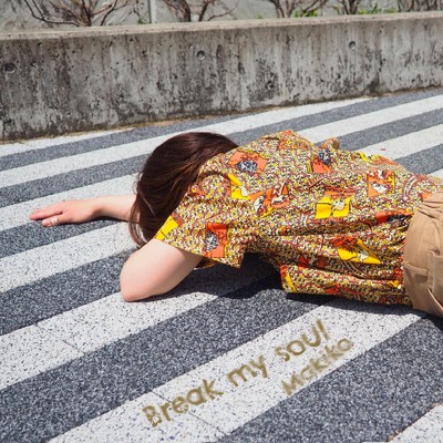 Break my soul/Makiko