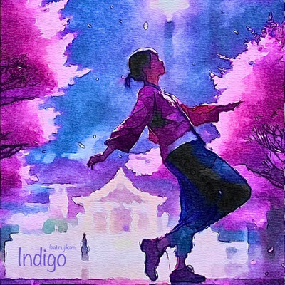 シングル/Indigo (feat. nujikam)/詩奏