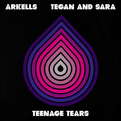 シングル/Teenage Tears (Clean)/Arkells／Tegan and Sara
