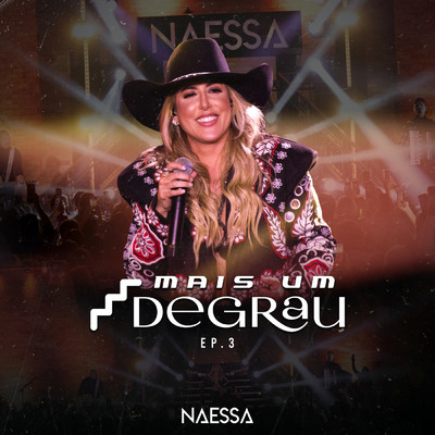 アルバム/Mais Um Degrau (Ao Vivo ／ EP3)/Naessa