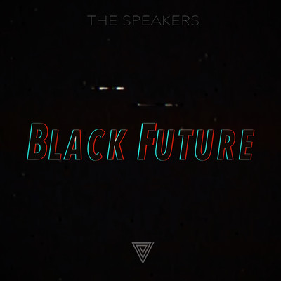 Black Future/The Speakers