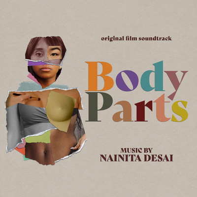アルバム/Body Parts (Original Film Soundtrack)/Nainita Desai