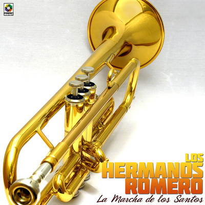 アルバム/La Marcha De Los Santos/Los Hermanos Romero