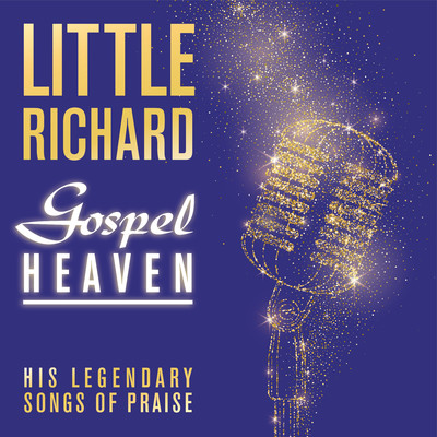 アルバム/Gospel Heaven: His Legendary Songs of Praise/リトル・リチャード