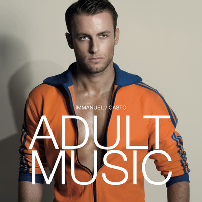 Adult Music/Immanuel Casto