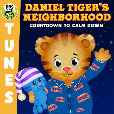 アルバム/Countdown to Calm Down/Daniel Tiger's Neighborhood