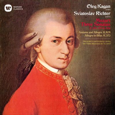 Mozart: Violin Sonatas Nos 23, 26, 27 & 31 (Live, Grange de la Besnardiere, 1974)/Sviatoslav Richter & Oleg Kagan